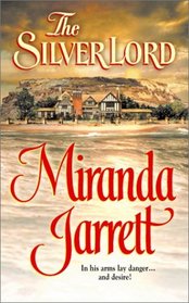 The Silver Lord (Harlequin Historical, No 648)