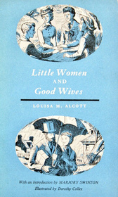 Little Women and Good Wives (Everyman's library ; no. 248)