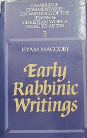 Early Rabbinic Writings (Cambridge Commentaries on Writings of the Jewish and Christian World)