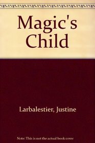 Magic's Child