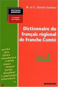 Dictionnaire du franais rgional de Franche-Comt