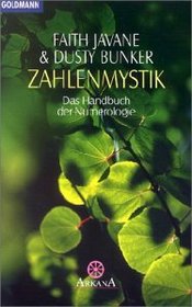 Zahlenmystik. Das Handbuch der Numerologie.
