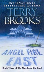 Angel Fire East (Word and Void Trilogy, Bk 3)
