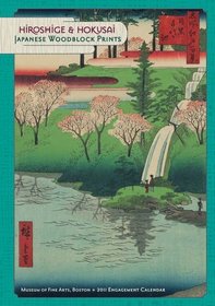 Hiroshige and Hokusai: Japanese Woodblock Print 2011 Engagement Calendar