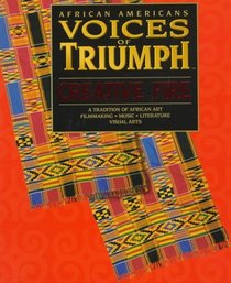 African Americans: Voices of Triumph : Creative Fire (African Americans: Voices of Triumph)