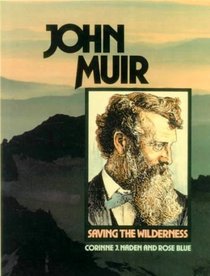 John Muir: Saving the Wilderness (Gateway Greens)