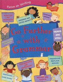 Go Further with Grammar (Focus on Writing)