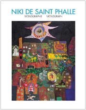 Niki de Saint Phalle: Monograph