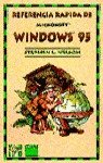 Microsoft Windows 95 - Referencia Rapida (Spanish Edition)