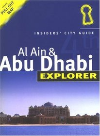 Abu Dhabi Explorer: Insiders' City Guide (Insiders City Guide)