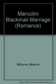 The Marcoloni Blackmail Marriage (Romance HB)
