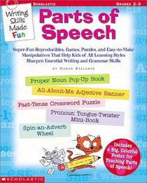 Writing Skills Made Fun: Parts of Speech (Writing Skills Made Fun)