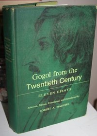 Gogol from the Twentieth Century: Eleven Essays