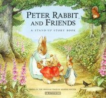 Peter Rabbit and Friends: a Stand-Up Story Book Hb