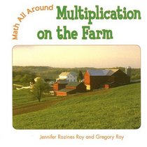 Multiplication on the Farm (Math All Around)