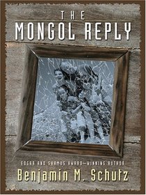 The Mongol Reply (Large Print)