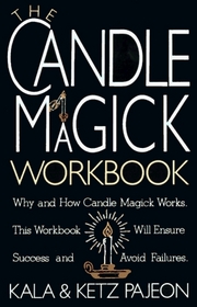 The Candle Magick Workbook (Library of the Mystic Arts)