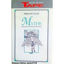 Timeless Tales: Myths/Audio Cassette
