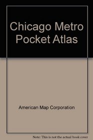 Chicago Metro Pocket Atlas