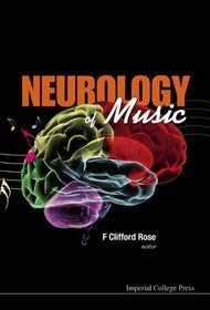 Neurology of Music