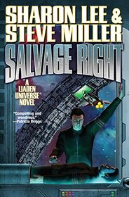 Salvage Right (25) (Liaden Universe)
