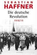 Die deutsche Revolution 1918/ 19