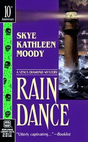 Rain Dance (Venus Diamond, Bk 1)