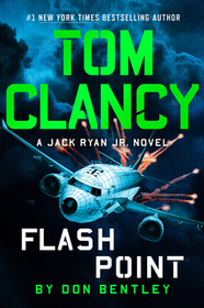 Tom Clancy Flash Point (Jack Ryan, Jr., Bk 16)