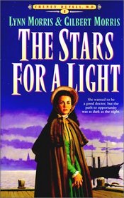 Stars for a Light (Cheney Duvall, M.D. (Paperback))