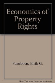 Economics of Property Rights