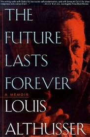 The Future Lasts Forever: A Memoir