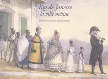 Rio de Janeiro, la ville mtisse (French Edition)