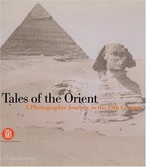 Tales of the Orient: A Photographic Journey