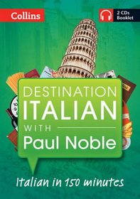 Destination Italian With Paul Noble (Italian and English Edition)