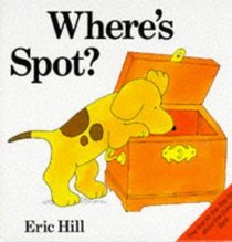 Where's Spot?: Pop-up Bk (Lift-the-flap Book)