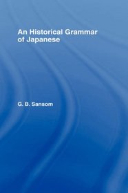 An Historical Grammar of Japanese