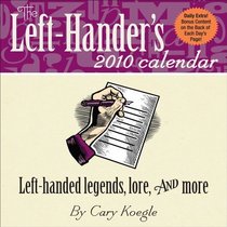 The Left-Hander's: 2010 Day-to-Day Calendar (Day to Day Calendar)