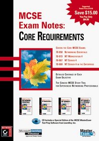 McSe Exam Notes: Core Requirements (MCSE Exam Notes)