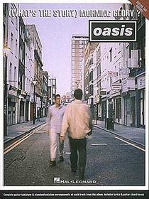 Oasis - (What's the Story) Morning Glory