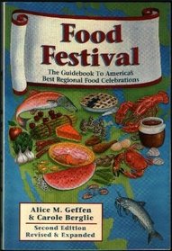 Food Festival: The Ultimate Guidebook to America's Best Regional Food Celebrations