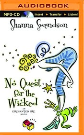 No Quest for the Wicked (Enchanted, Inc.)