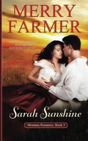 Sarah Sunshine (Montana Romance) (Volume 3)