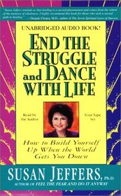 End the Struggle and Dance With Life: How to Build Yourself Up When the World Gets You Down/Cassettes