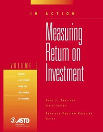 In Action: Measuring Return on Investment, Volume 3