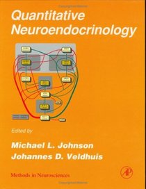 Quantitative Neuroendocrinology (Methods in Neurosciences)