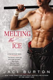 Melting the Ice (Play-by-Play, Bk 7)