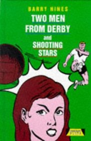 Two Men from Derby / Shooting Stars (Heinemann Plays)