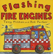 Amazing Engines: Flashing Fire Engines (Amazing Engines)