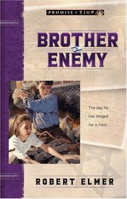 Brother Enemy (Promise of Zion)