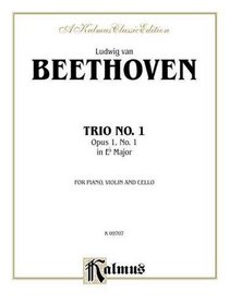 Piano Trio No. 1 -- Op. 1, No. 1 (Kalmus Edition)